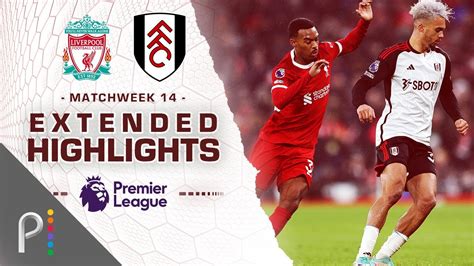 Liverpool V Fulham Premier League Highlights Descubra Seu