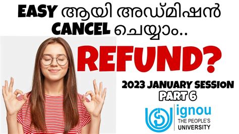 Ignou Admission Cancellation January Session New Refund