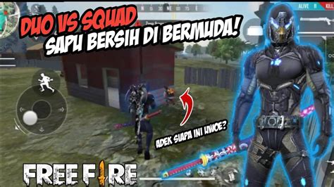 RANKED DUO VS SQUAD SAPU BERSIH DI BERMUDA SAMPAI KE AKAR AKARNYA