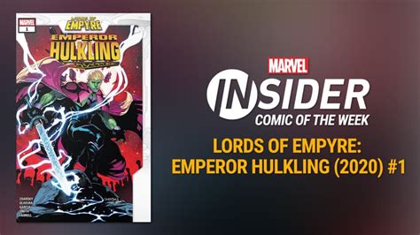 Earn Points For Marvel Insider This Week With Lords Of Empyre And Emperor Hulkling Marvel