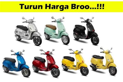 Harga Terbaru Vespa Matic 2024 Panduan Lengkap Untuk Peminat Skuter