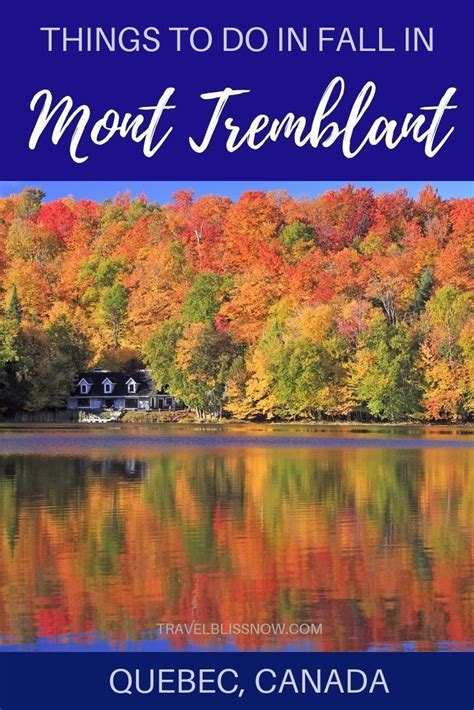 Things To Do In Mont Tremblant Canada When It S Not Ski Season