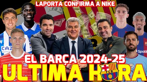 ÙLTIMA HORA BARÇA LAPORTA CONFIRMA A NIKE EL BARÇA 2024 25 EN