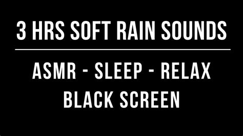 Hrs Soft Rain Sounds Asmr Sleep Meditate Focus Relax Black