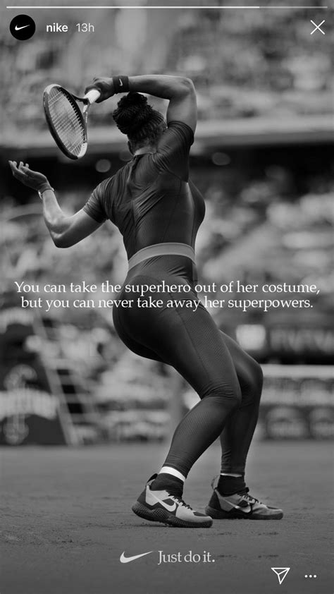 Serena Williams; Nike “Superpowers” ad | Tennis quotes, Serena williams ...