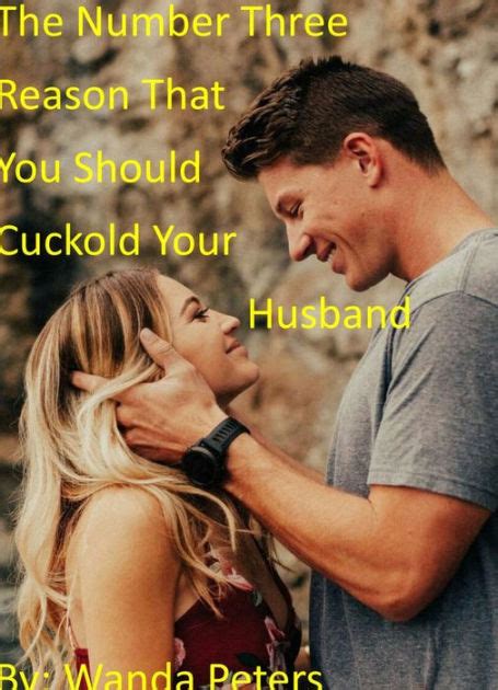 How To Cuckold Your Husband Telegraph