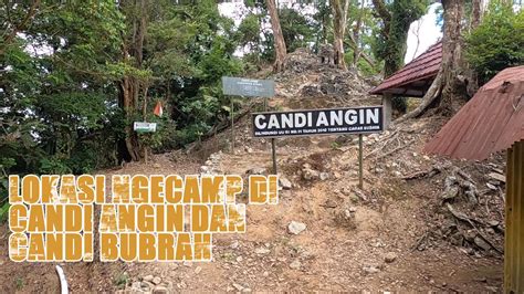 Candi Angin Dan Candi Bubrah Yang Merupakan Candi Di Puncak Gunung