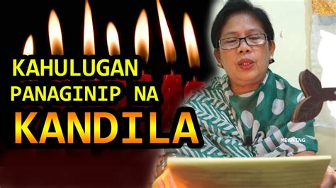 Anong Ibig Sabihin Kapag Namatay Ang Kandila Matatanda Namatay 112530