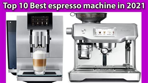 Top 10 Best Espresso Machine In 2021 Youtube