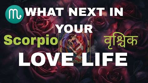 ♏ Scorpio वृश्चिक ️love Life ️ Tarot Card Reading 🃏 In Hindi Youtube