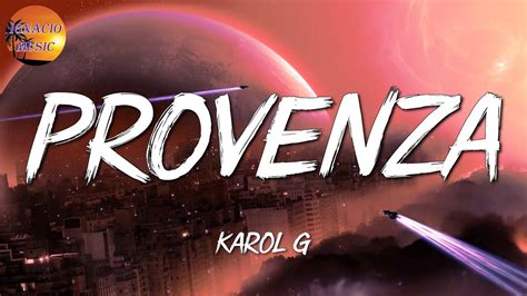 Karol G Provenza Letras Lyric Youtube