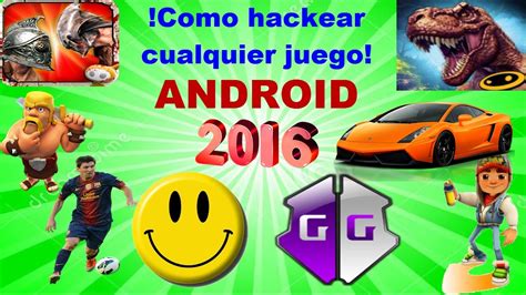 COMO HACKEAR CUALQUIER JUEGO CON Y SIN ROOT ANDROID YouTube