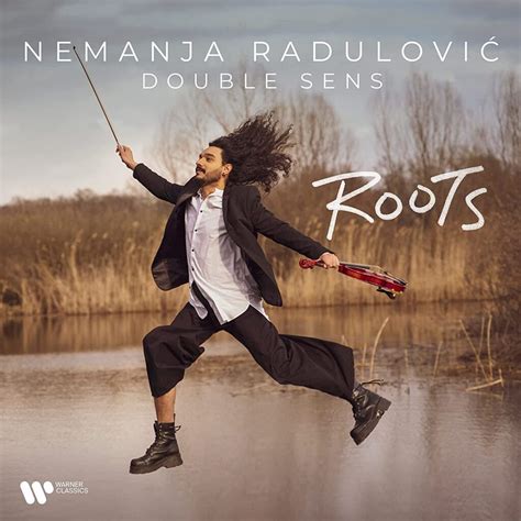 Roots Nemanja Radulovic La Bo Te Musique