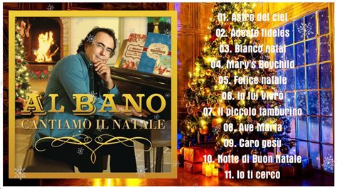 Le più belle canzoni di Natale di Al Bano Al Bano natale 2023 Al