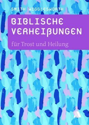 Biblische Verhei Ungen F R Trost Und Heilung Fontis Media Ksi Ka W