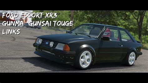 Assetto Corsa Ford Escort Xr Gunma Gunsai Touge Links Youtube