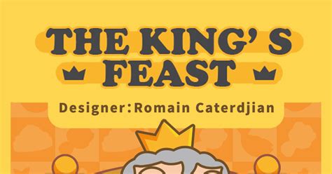 The Kings Feast Board Game Boardgamegeek