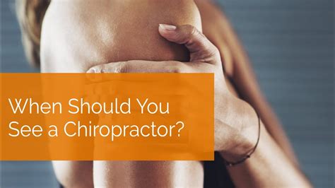 When Should You See A Chiropractor Youtube