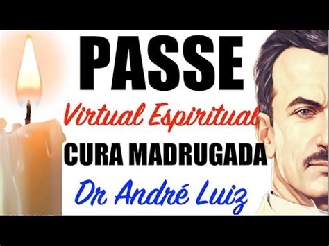 Passe Espiritual Virtual Para Dormir Bem Cura Na Madrugada Equipe