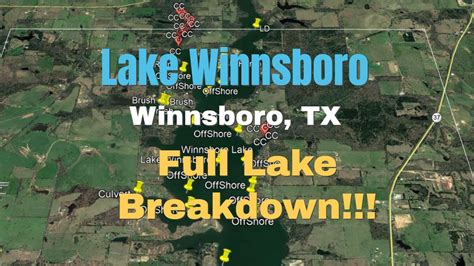 Lake Winnsboro Full Lake Breakdown Find Fish Fast Youtube