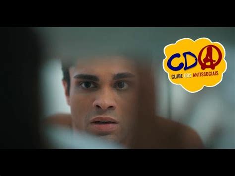 C D A Clube dos Antissociais Ep 6 Websérie YouTube