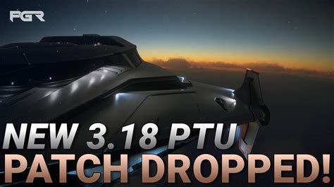 Star Citizen New Ptu Patch Just Dropped Youtube