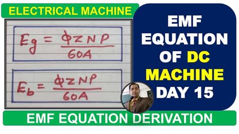 Emf Equation Of Dc Generatordc Motorday15back Emftorque Of Dc Motor