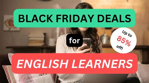 Top Black Friday Deals For English Learners Up To 96 Off