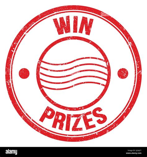 Win Prizes Text Written On Red Round Postal Stamp Sign Stock Photo Alamy