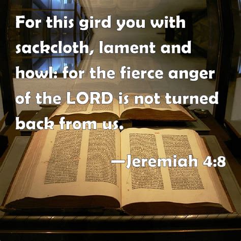 Jeremiah 48 For This Gird You With Sackcloth Lament And Howl For The