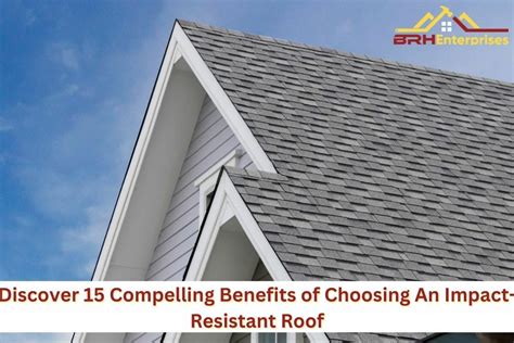 Discover Benefits Of Choosing An Impact Resistant Roof