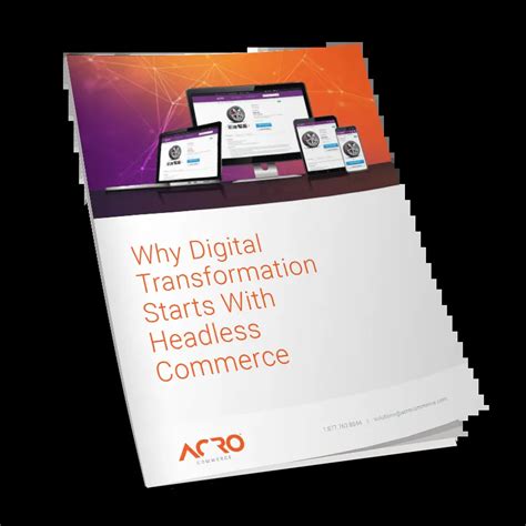 Kickstart Digital Transformation With Headless Commerce Acro Commerce