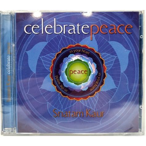 Snatam Kaur Celebrate Peace Yatrabuda