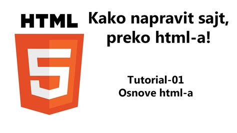 Kako Napraviti Sajt Preko Cistog Html A Tutorial 01 Osnove Html A