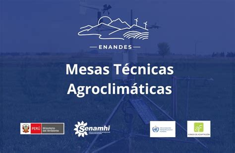 Mesas T Cnicas Agroclim Ticas Campa As Servicio Nacional De