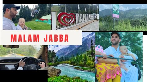 Swat Trip Day Malam Jabba Visit And Chair Lift Experience