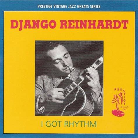 I Got Rhythm Album By Django Reinhardt Lyreka