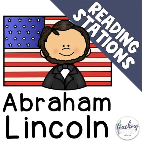 Abraham Lincoln Activities - Literacy Stations