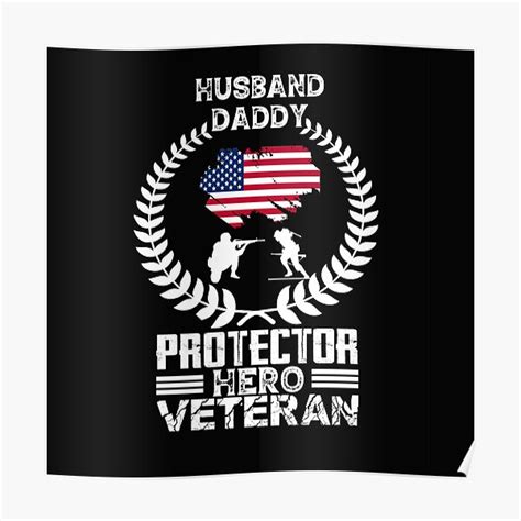 Husband Daddy Protector Hero Veteran Poster For Sale By Moroccandesin