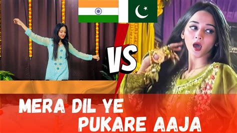 Indian Girl Vs Pakistan Girl Mera Dil Ye Pukare Aaja Trending Video