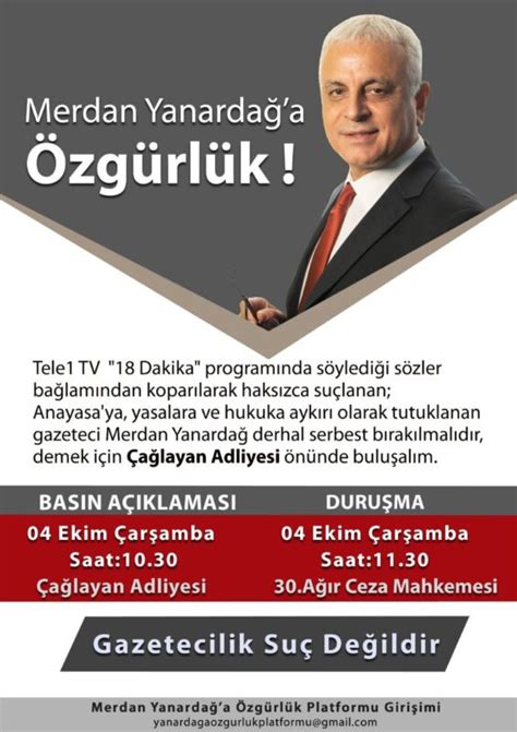 Merdan Yanardağ ın 4 Ekim deki duruşmasına çağrı var Yurtsever