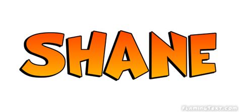 Shane Logo Herramienta De Diseño De Nombres Gratis De Flaming Text