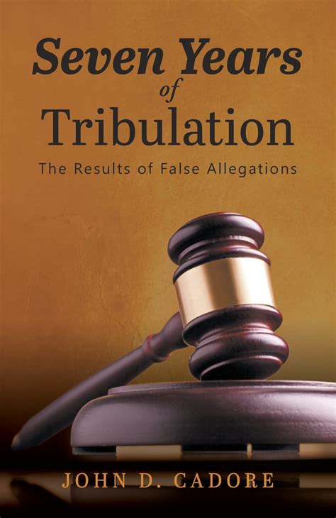 Seven Years of Tribulation: Results of False Allegations