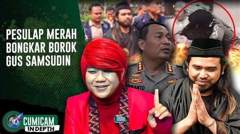 FAKTA Pesulap Merah Ungkap Fakta Konten Sesat Gus Samsudin INDEPTH