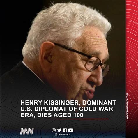 Obituary – Cause of Death : Henry Kissinger, influential U.S. diplomat ...