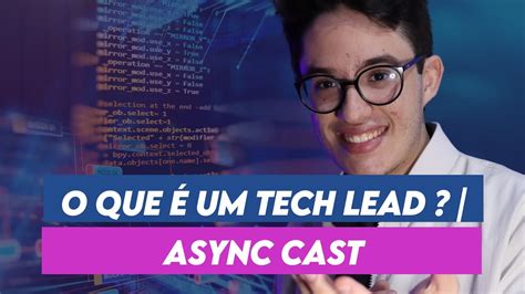 O Que Faz Um Tech Lead - 5