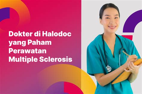 Ini Dokter Spesialis Yang Bisa Bantu Perawatan Multiple Sclerosis