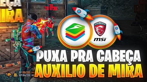 AUXILIO DE MIRA AIMLOCK EMULADOR BLUESTACKS MSI SMART GAGA