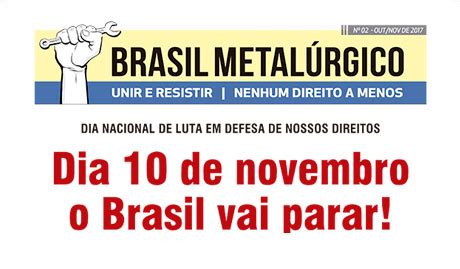 JORNAL BRASIL METALÚRGICO DIVULGA 10 DE NOVEMBRO DIA DE LUTAR PELO