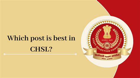 SSC CHSL Posts Job Profile And Salary Structure